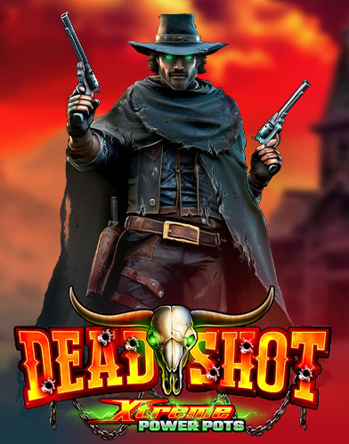 DEADSHOT - XTREME POWER POTS