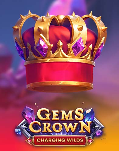 Gems Crown: Charging Wilds