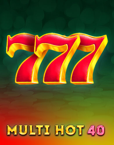 Multi Hot 40